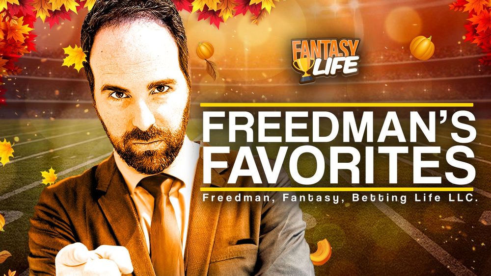 Freedman's Favorites. The Best Fantasy Football Plays For Week 12.